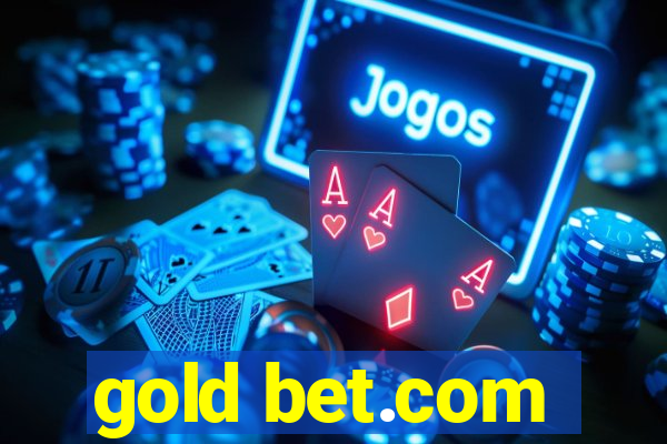 gold bet.com